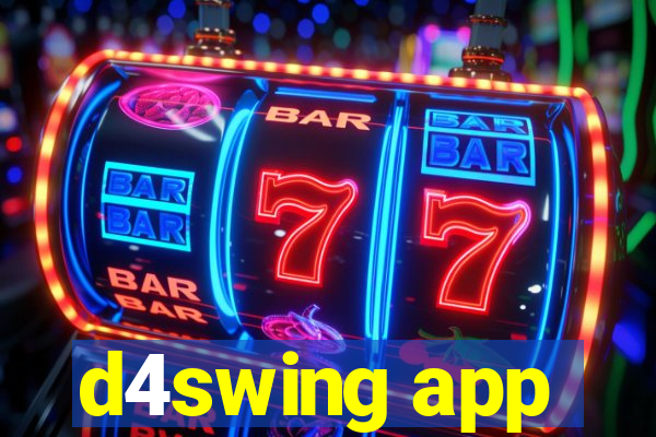 d4swing app